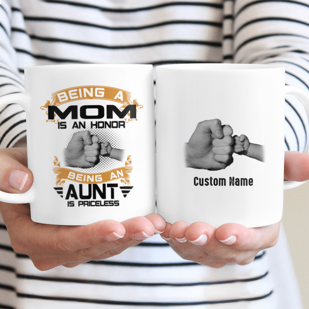 Being A Mom Is An Honor Being An Aunt Is Priceless Custom Name Mug