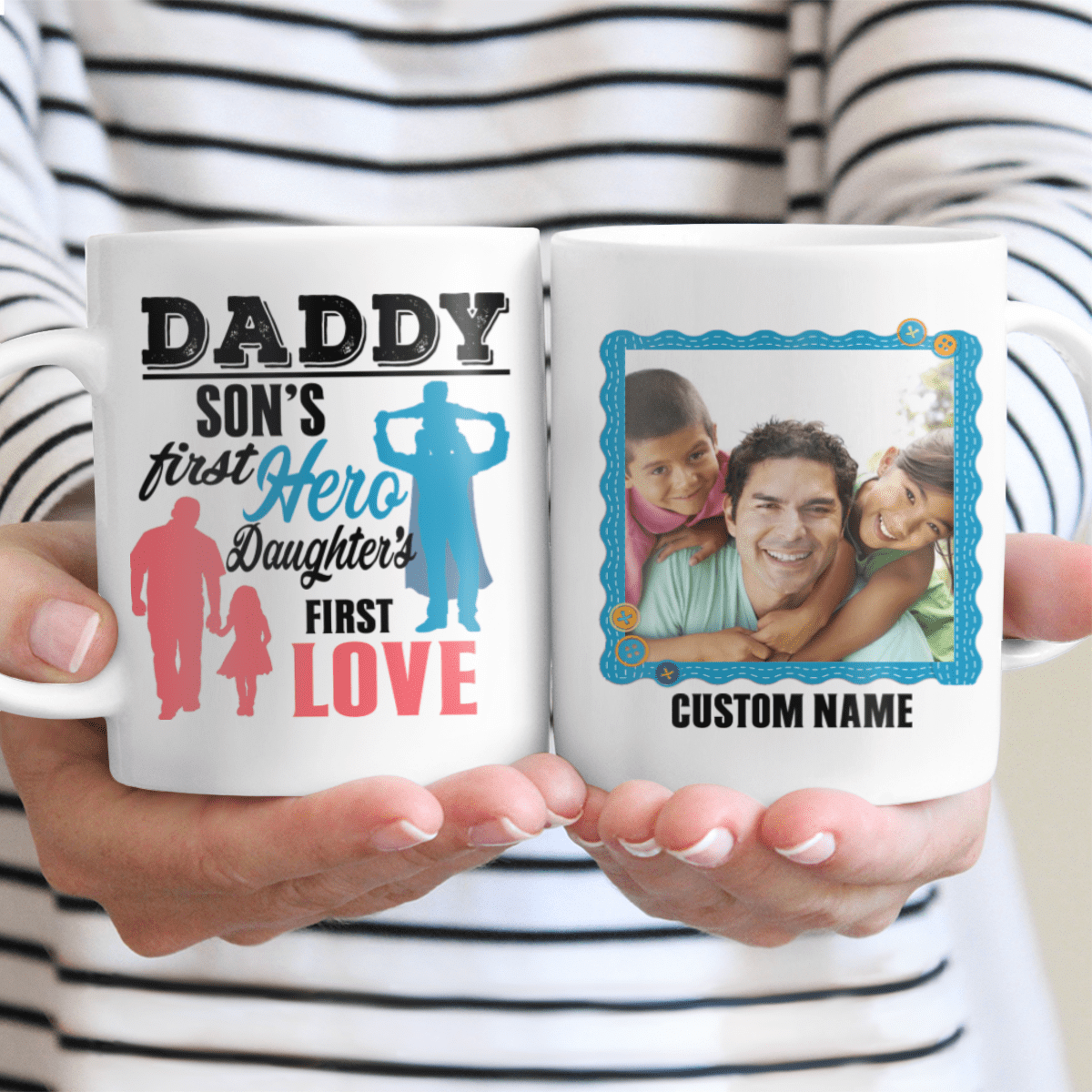 Gifts for Dad Custom Photo Mug Son's First Hero Daughter's First Love