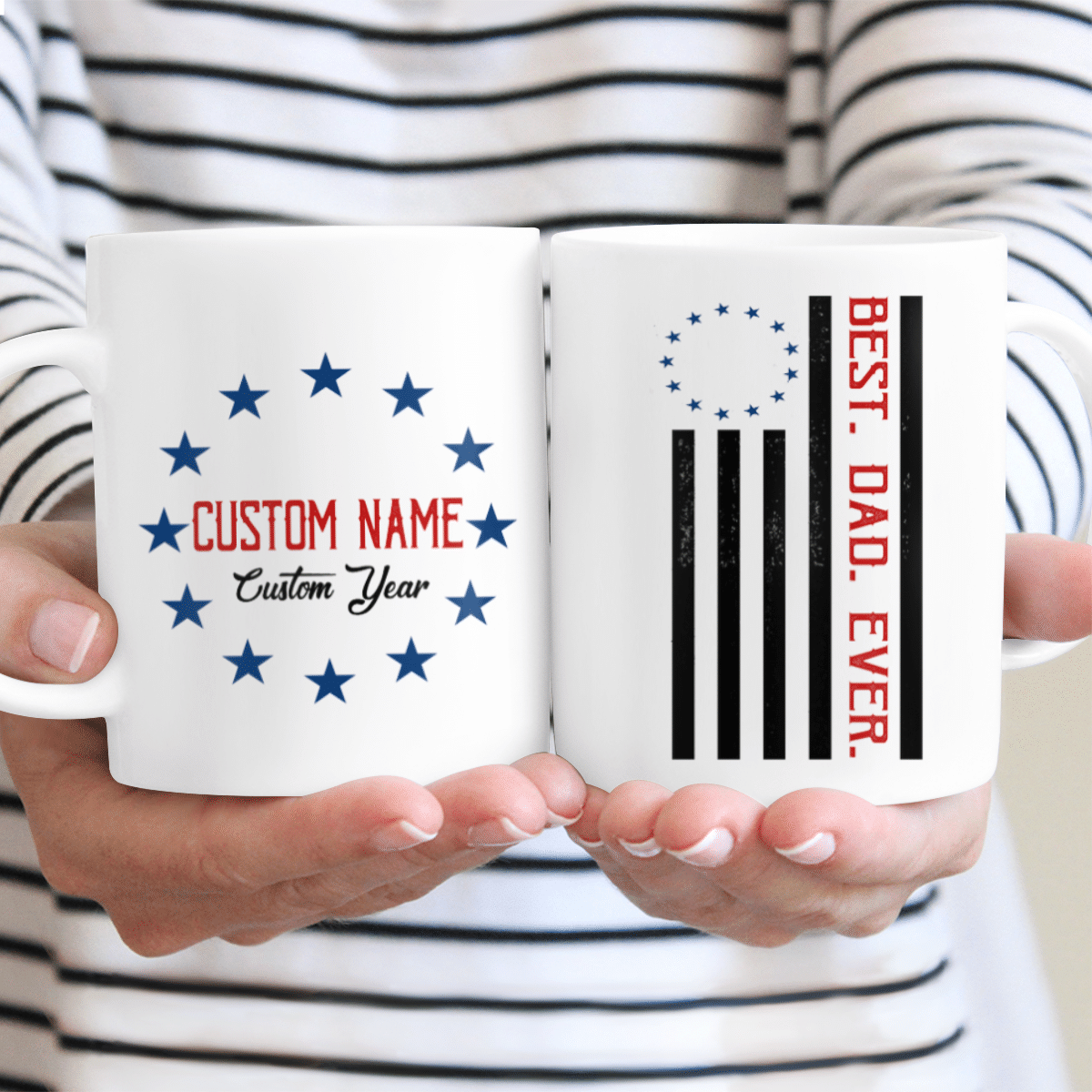Gifts For Dad Best Dad Ever Mug Custom Betsy Ross Flag Personalized Gifts Idea