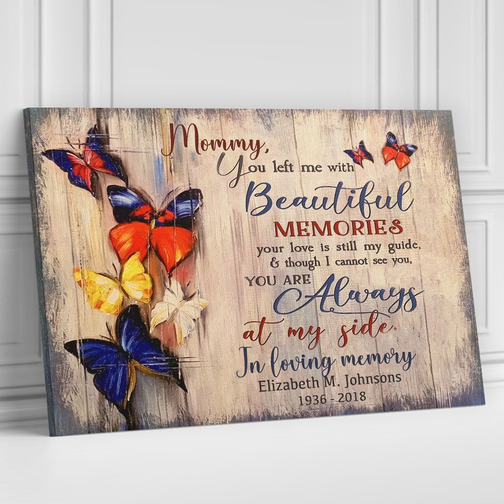 Personalized Canvas Butterfly You Left Me With Beautiful Memories