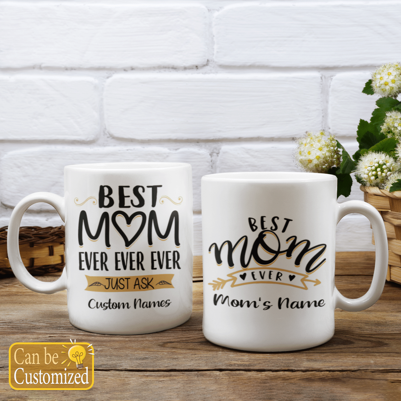 Best Mom Ever Ever Ever Just Ask Custom Name Mug