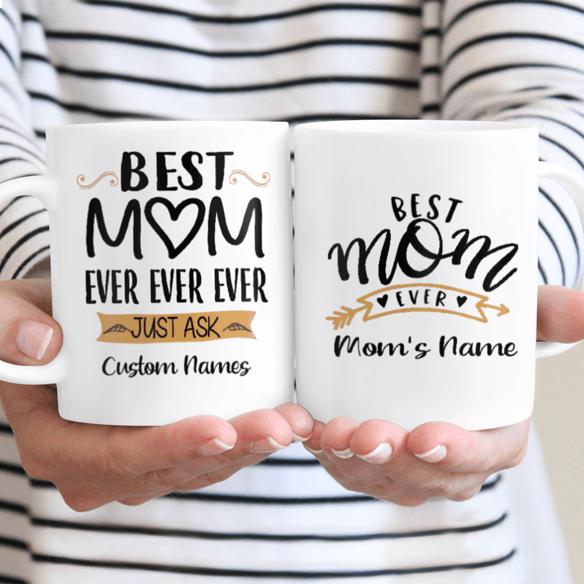 Best Mom Ever Ever Ever Just Ask Custom Name Mug