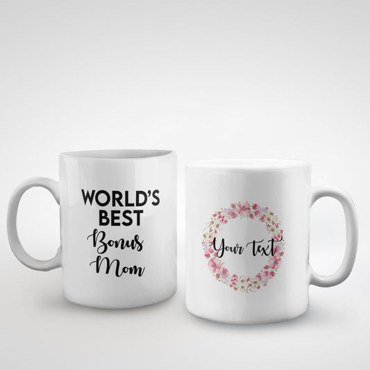 World's Best Bonus Mom Custom Name Mug