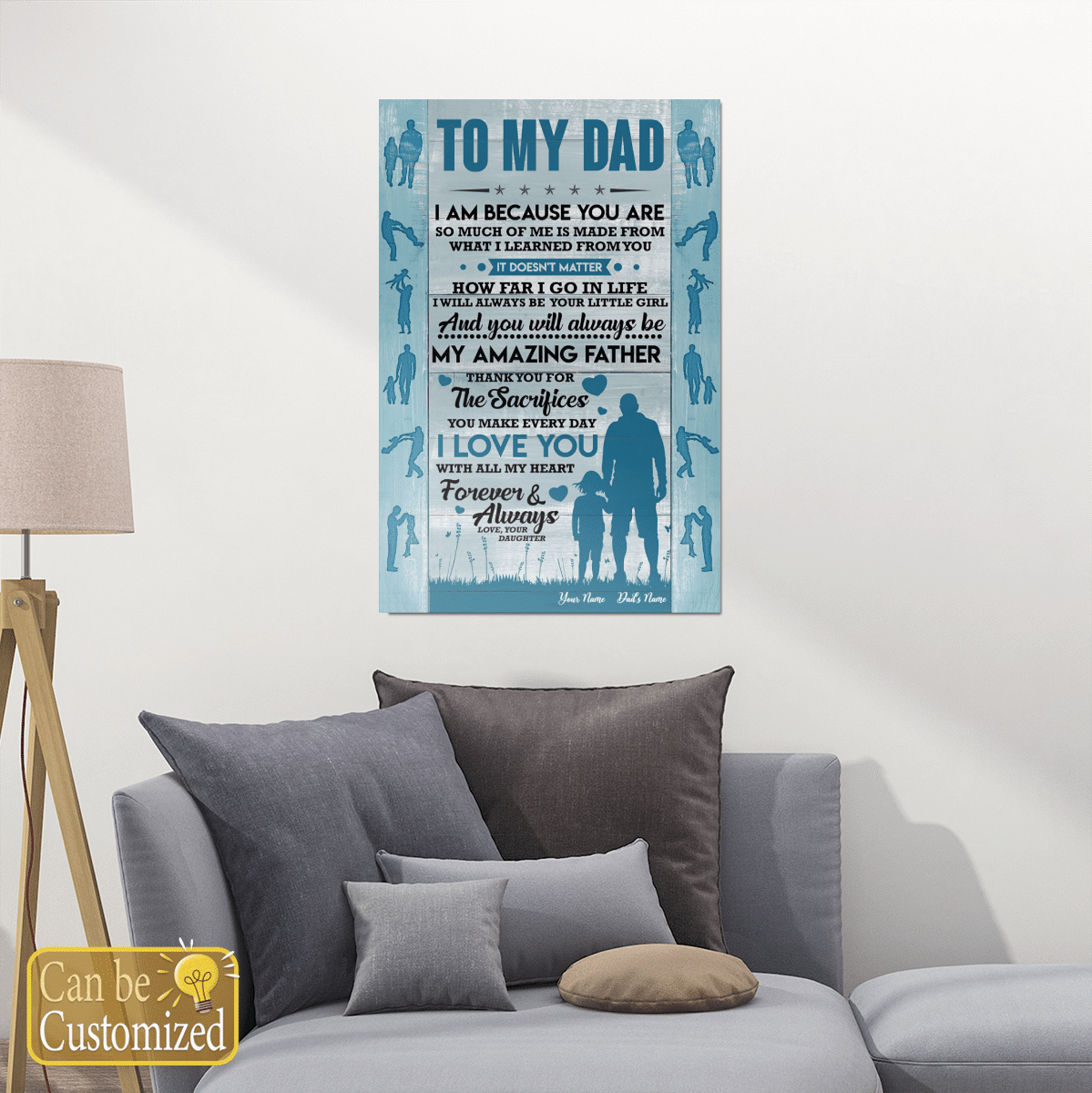 Gifts for Dad from Daughter I Am Because You Are Wall Art Personalized Gift