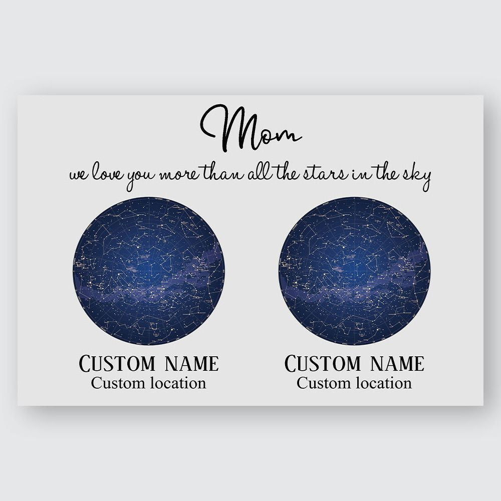 Gift For Mom 2 Constellation Maps We Love You More Than All The Stars