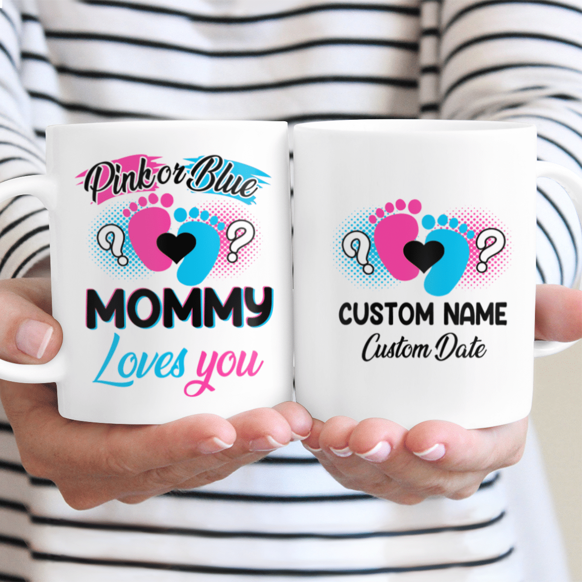 Pink Or Blue Mommy Loves You Custom Name And Date Mug Personalized Gift