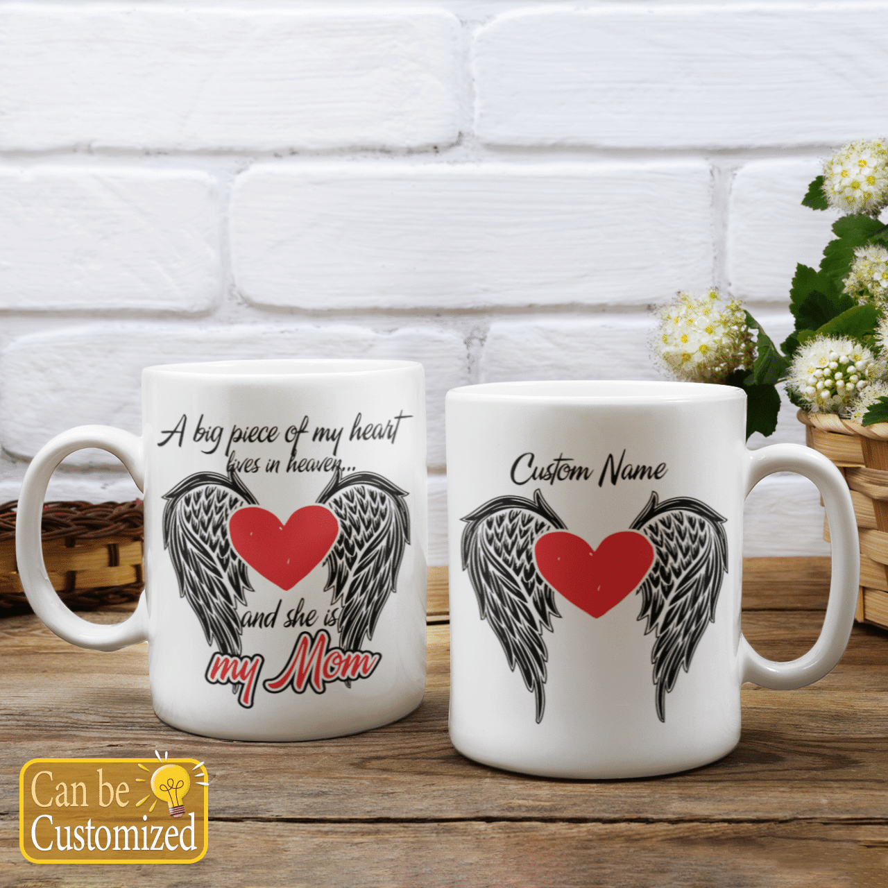 Personalized Memorial Mug A Big Piece Of My Heart Lives In Heaven And She Is My Mom