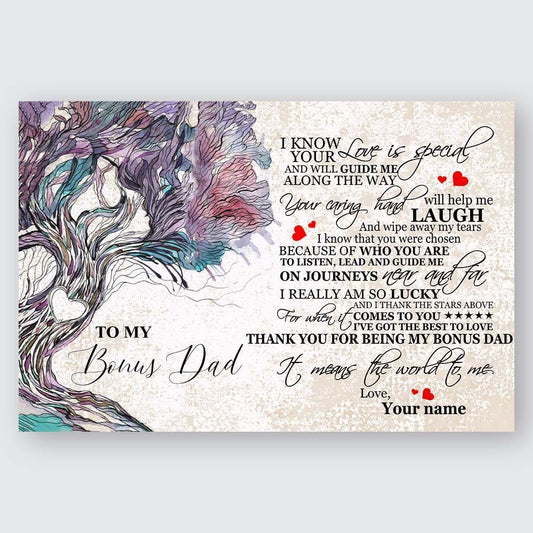 To My Bonus Dad Meaningful Quote Gifts Personalized Poster