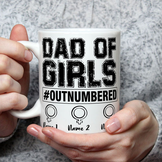 Personalized Gifts Dad Of 3 Girls Outnumbered Mug