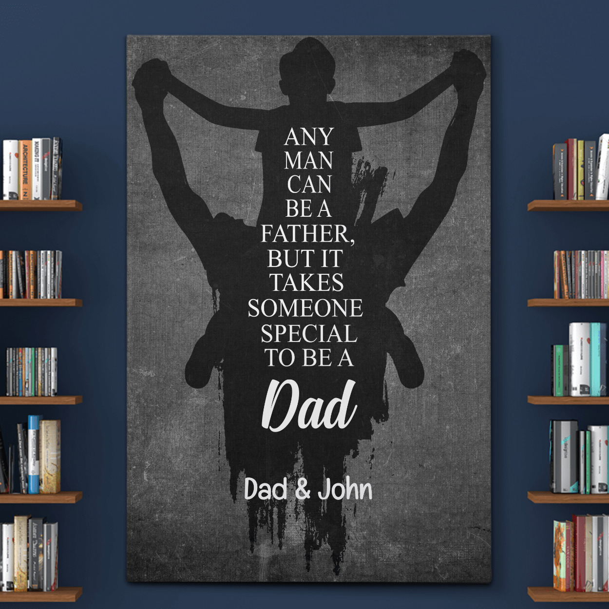 Gifts for Dad from Son Custom Canvas Wall Art with Meaningful Quote