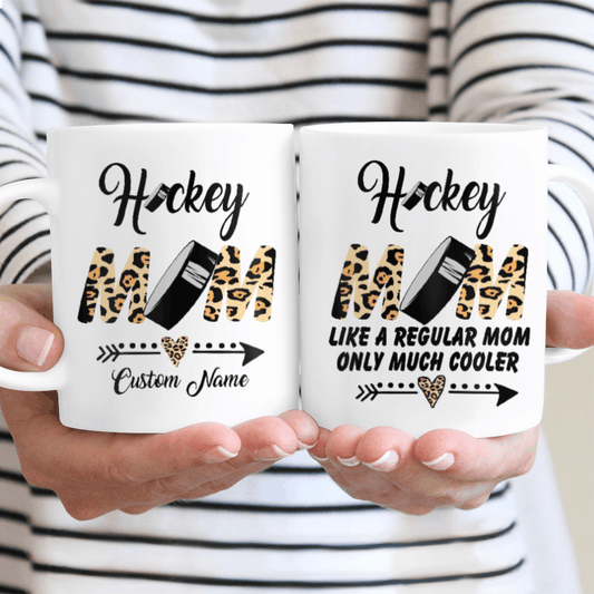 Personalized Gift Mug Hockey Mom Like A Regular Mom Only Much Cooler