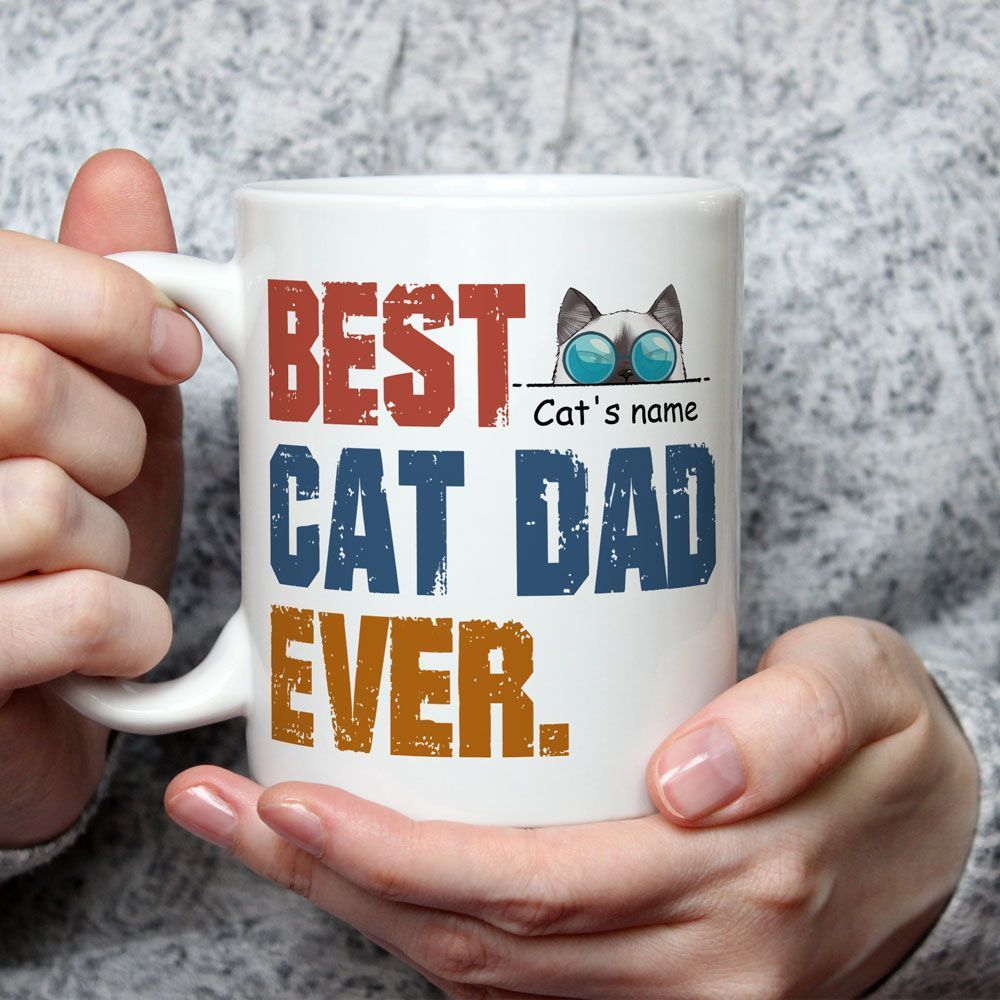Gifts for Cat Dad Best Cat Dad Ever Custom Mug Funny Gift