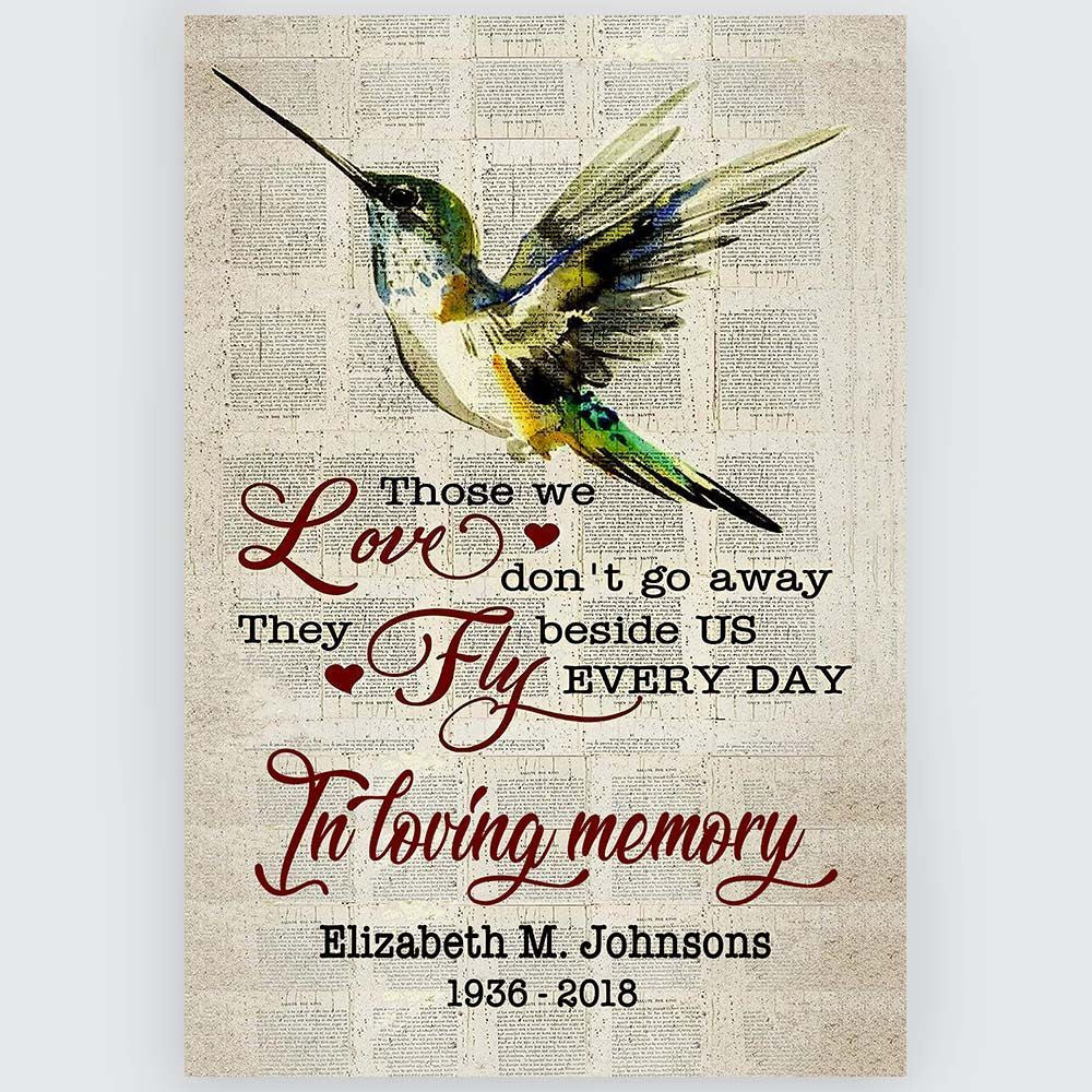 Personalized Wall Art In Loving Memory Those We Love Don't Go Away Hummingbird