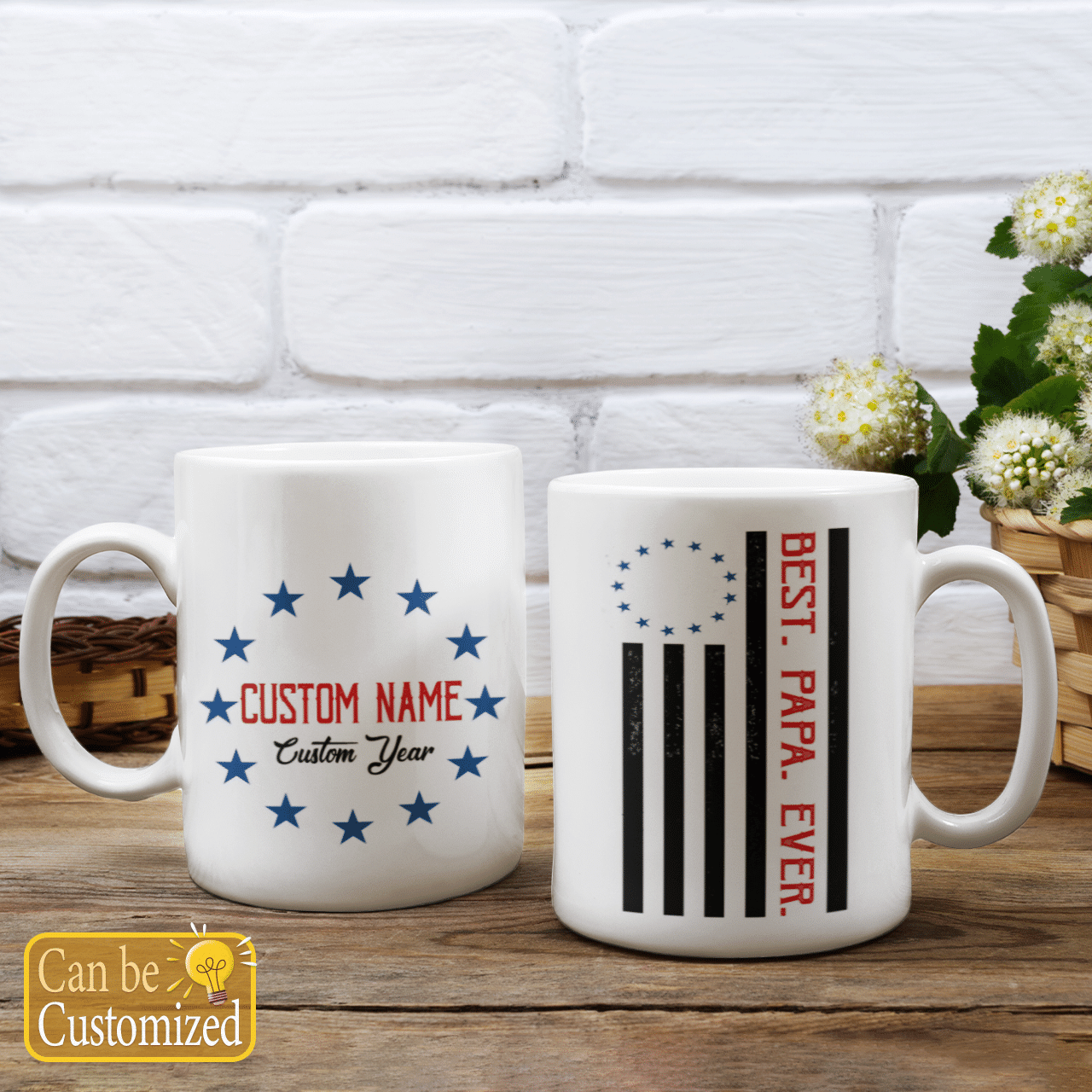Best Papa Ever Custom Name Mug For USA Patriot With Betsy Ross Flag Art
