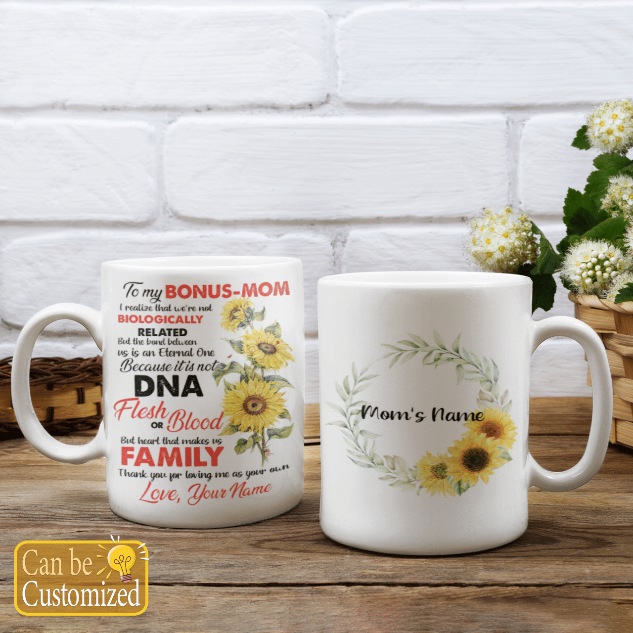 Custom Name Mug To My Bonus Mom With Sunflowers And Meaningful Quote