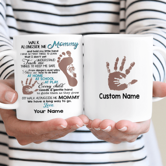 Walk Alongside Me Mommy Custom Name Mug