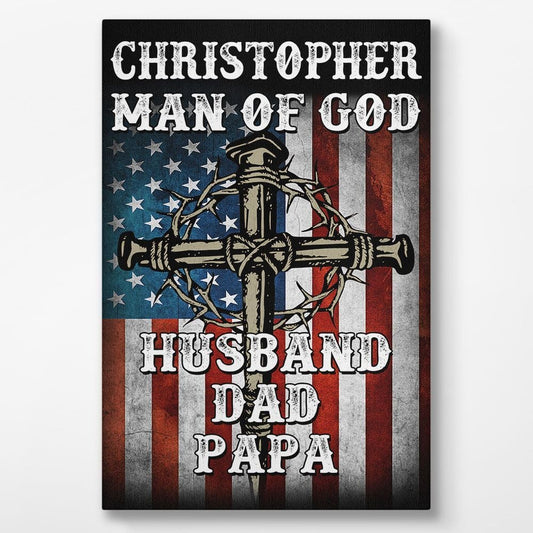 4th of July Gifts for Dad Grandpa Uncle Man of God Wall Art Personalized Gift