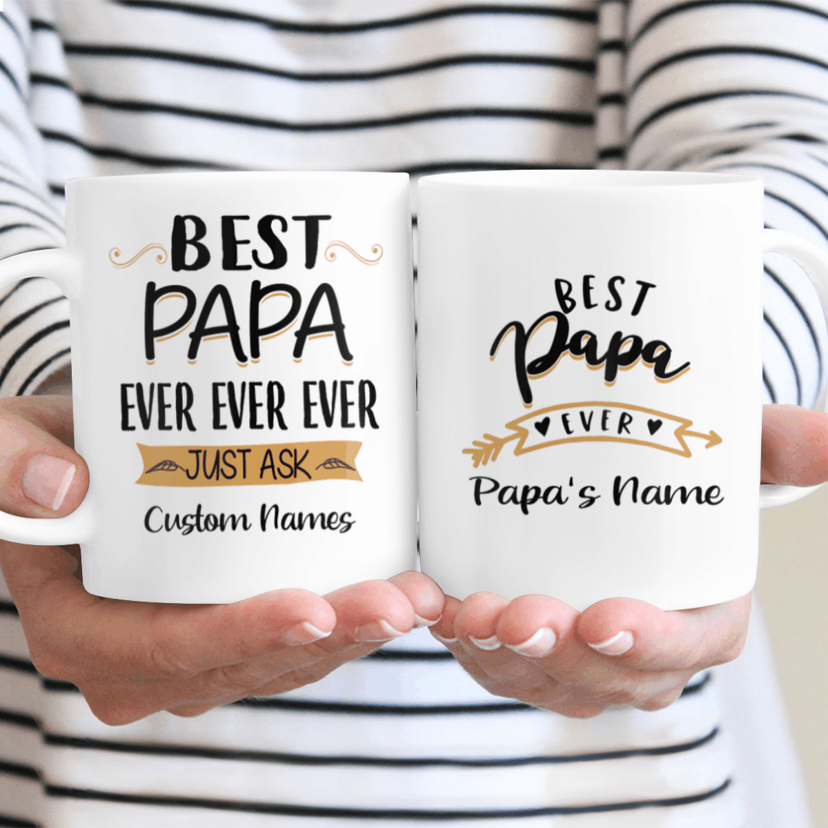 Best Papa Ever Ever Ever Just Ask Custom Name Mug