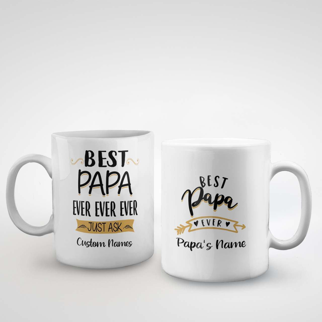 Best Papa Ever Ever Ever Just Ask Custom Name Mug