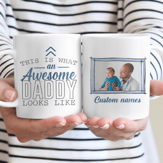 Gift for Dad This Is An Awesome Daddy Looks Like Mug Funny Personalized Gifts
