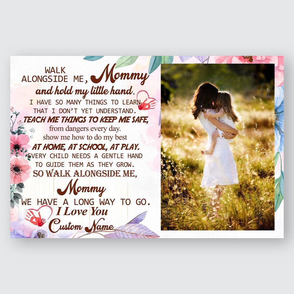 Personalized Mother's Gift For Mom From Daughter Walk Alongside Me Custom Photo Name