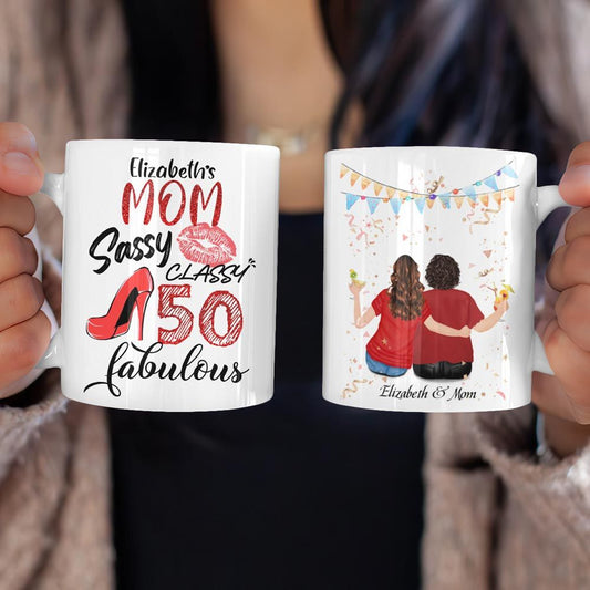 Personalized Mug Sassy Classy Fabulous Birthday Gifts Idea For Mom, Grandma, Aunt