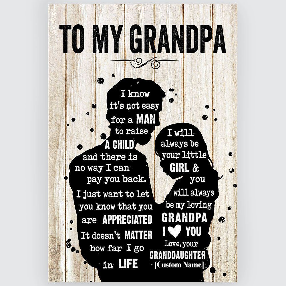 Gifts For Grandpa From Granddaughter Meaningful Quotes Wall Art