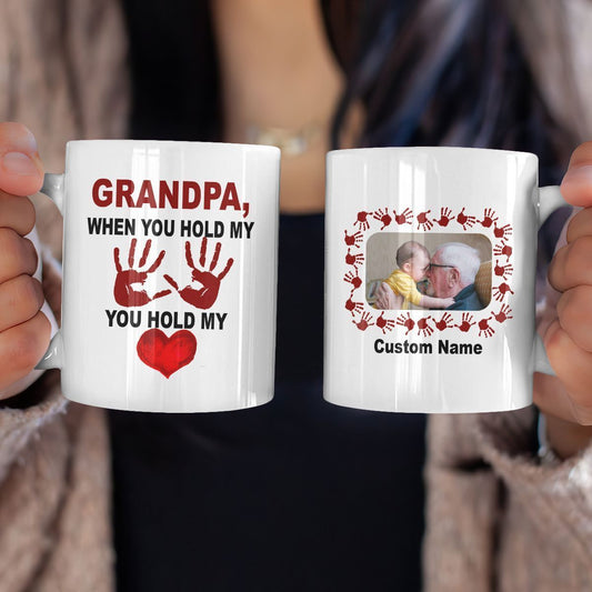 Personalized Gift For Grandpa When You Hold My Hand You Hold My Heart Mug
