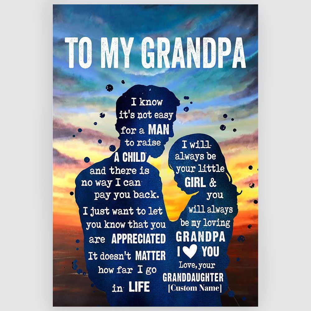 Gifts For Grandpa From Granddaughter Meaningful Quotes Wall Art