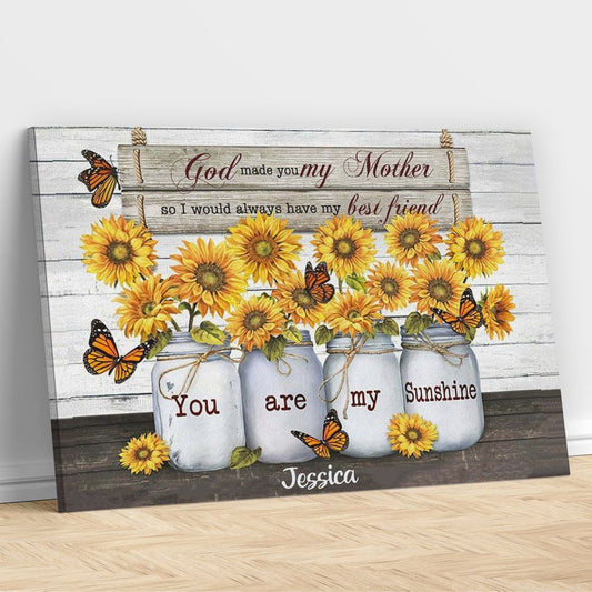 Personalized Canvas Sunflower God Made You My Mother You Are My Sunshine Gifts From Daughter