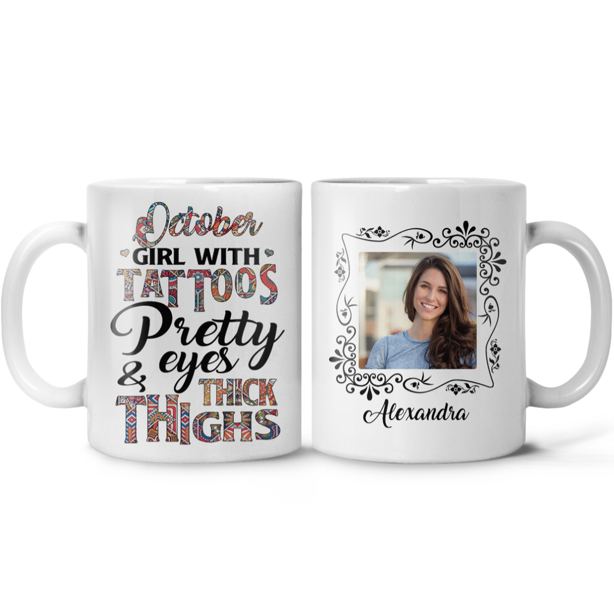 Personalized Photo Mug Tattoos Pretty Eyes Thick Thighs Birthday Gifts For Mom, Aunt, Grandma, Sister