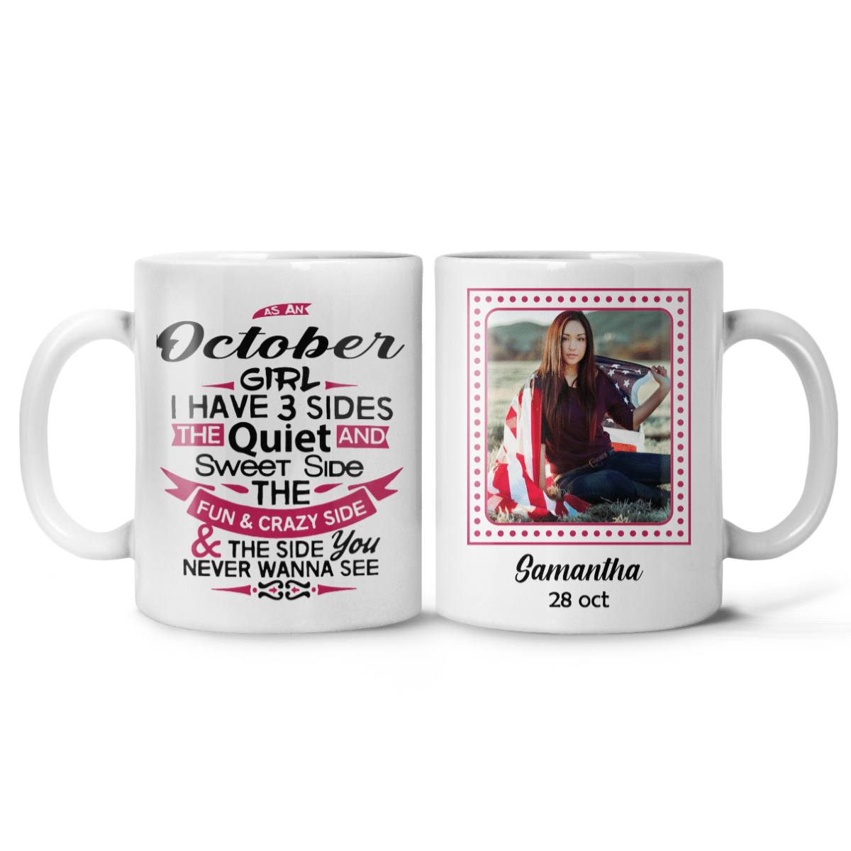 Personalized Photo Mug I Have 3 Sides Funny Birthday Gifts for Her, Mom, Aunt, Grandma, Sister