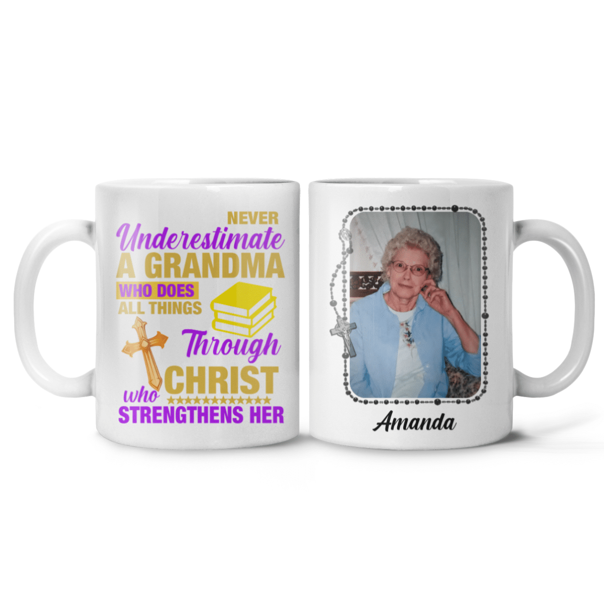 Never Underestimate A Grandma Who Does All Things Through Christ Mug Personalized