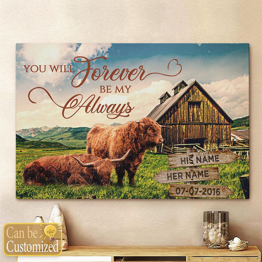 Wedding Anniversary Gifts Personalized Canvas Prints You Will Forever Be My Always Vintage Barn And Couple Cows Wall Art Decor