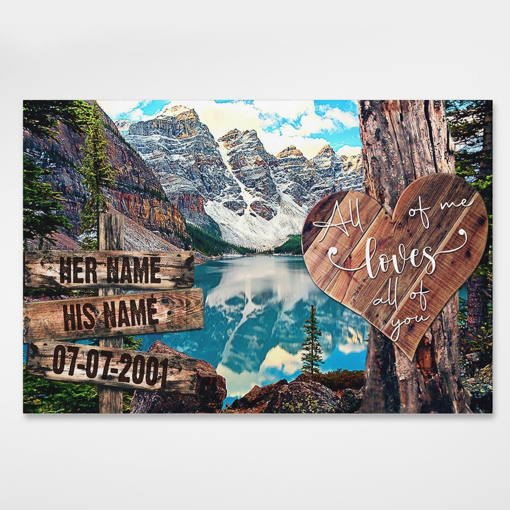 Multi Landscape Personalized Couple Gifts Canvas - All Of Me Loves All Of You Wall Art Decor