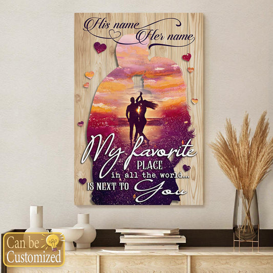 My Favorite Place Is Next To You Personalized Wall Art Canvas Couple Anniversary Gifts Idea