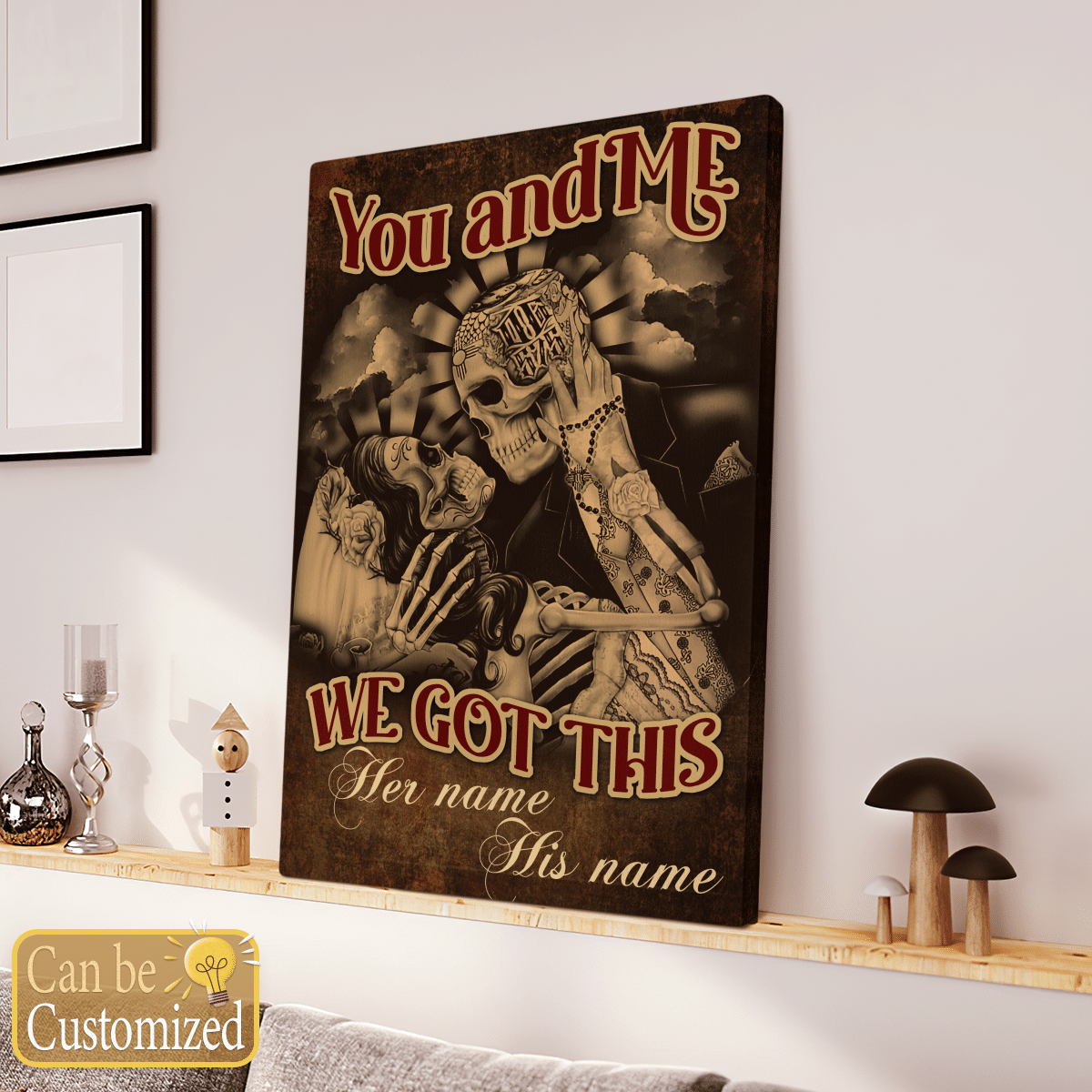 You And Me We Got This Custom Name Canvas Wall Art Decor