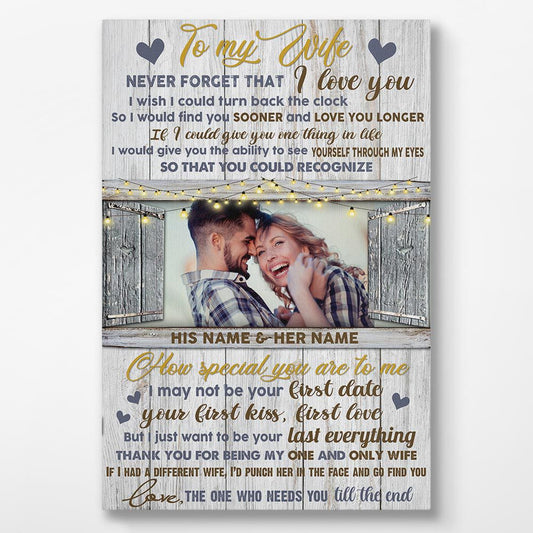 To My Wife Never Forget That Personalized Canvas Gifts For Husband & Wife
