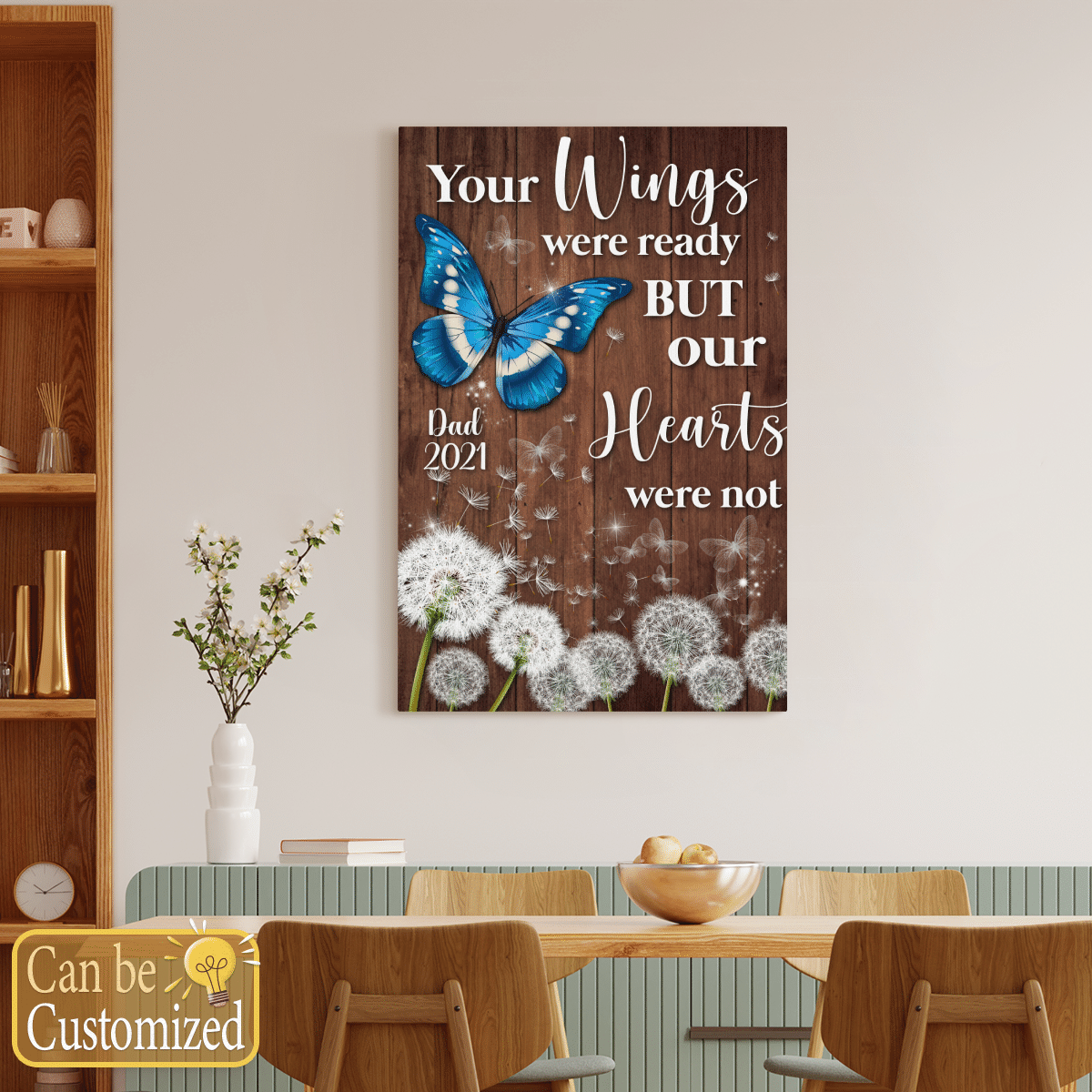 Your Wings Were Ready Butterfly - Personalized Canvas Memorial Gifts For Dad